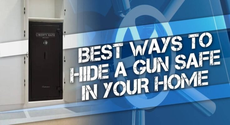 What is the Best Place to Hide a Rifle Safe?