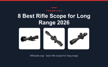 8 Best Rifle Scope for Long Range 2026